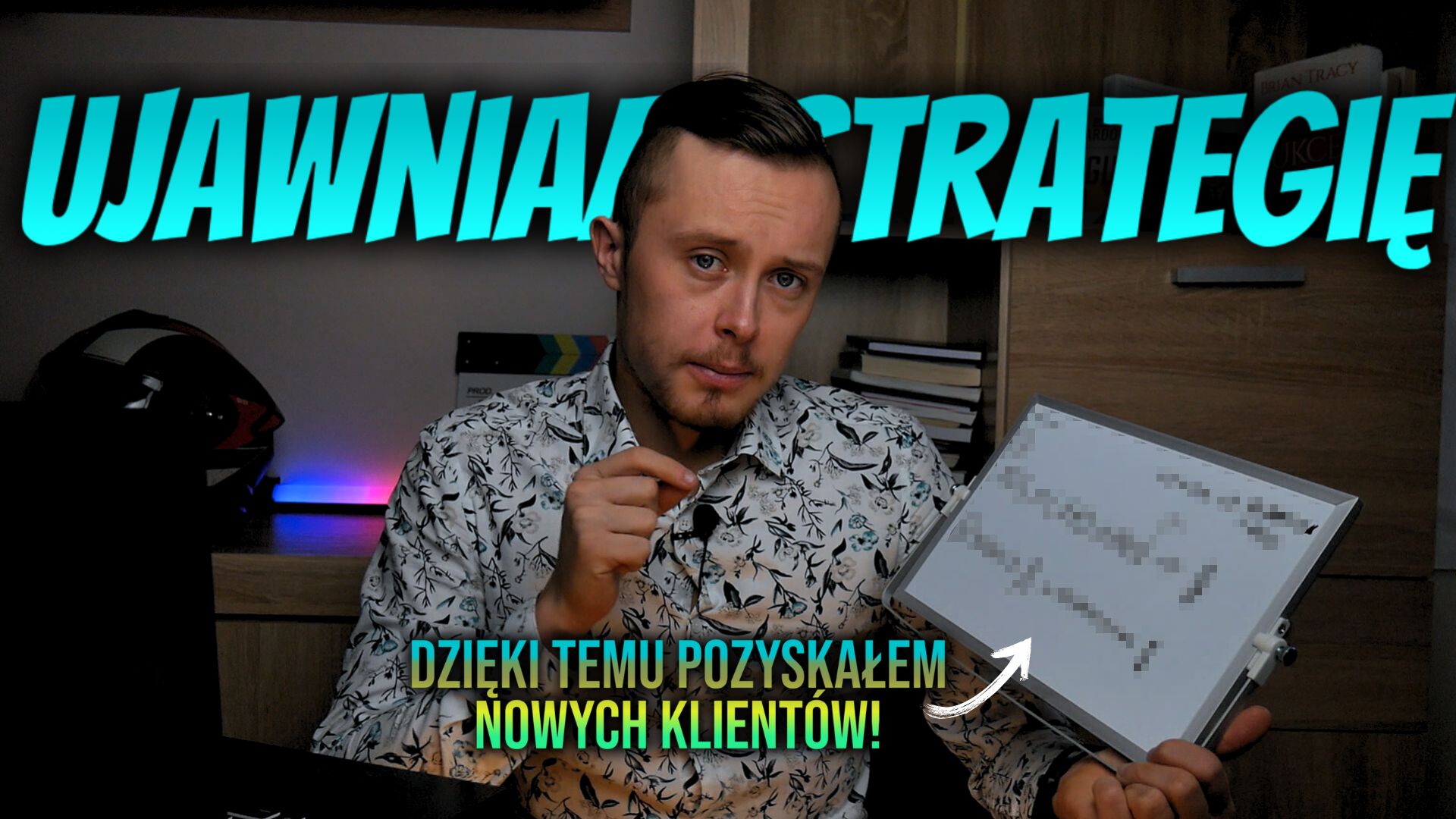 Co zrobić by POZYSKIWAĆ KLIENTÓW do biznesu NIE MAJĄC DUŻEJ kasy na reklamę?